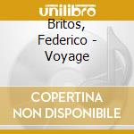 Britos, Federico - Voyage cd