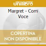 Margret - Com Voce cd