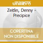 Zeitlin, Denny - Precipice cd