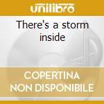 There's a storm inside cd musicale di Pinheiro Chico