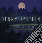Denny Zeitlin - Wherever You Are cd