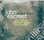 John Escreet - Sound Space And Structure cd