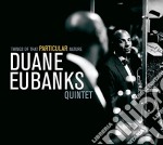Duane Eubanks - Things Of That Particular Nature