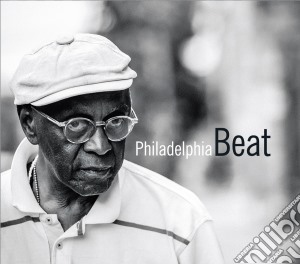 Albert Heath - Philadelphia Beat cd musicale di Albert Heath