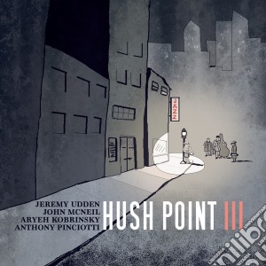 Hush Point - III cd musicale di Hush Point
