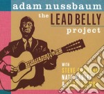 Adam Nussbaum - The Lead Belly Project