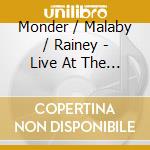 Monder / Malaby / Rainey - Live At The 55 Bar cd musicale