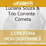 Luciana Souza & Trio Corrente - Cometa cd