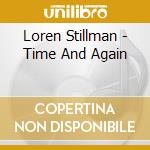 Loren Stillman - Time And Again cd