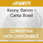 Kenny Barron - Canta Brasil cd musicale di Kenny Barron