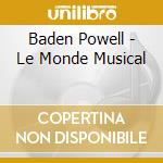 Baden Powell - Le Monde Musical cd