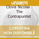 Clovis Nicolas - The Contrapuntist cd musicale