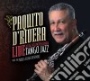 Paquito D'Rivera - Tango Jazz : Live At Jazz At Lincoln Center cd