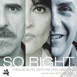 Maria Pia De Vito - So Right cd musicale di Maria Pia De Vito