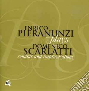 Pieranunzi, Enrico - Plays Domenico Scarlatti cd musicale di Pieranunzi, Enrico