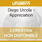 Diego Urcola - Appreciation cd musicale di Diego Urcola