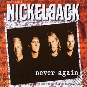 Nickelback - Never Again cd musicale di Nickelback