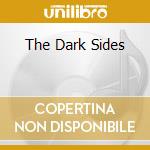 The Dark Sides cd
