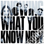 Marmozets - Knowing What You Know Now cd