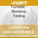 Turnstile - Nonstop Feeling cd