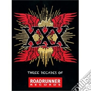 XXX - Three Decades Of Roadrunner Records (4 Cd) cd musicale di Artisti Vari