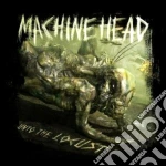 Machine Head - Unto The Locust cd