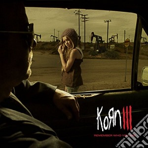 Korn - Korn Iii-remember Who You Are cd musicale di Korn