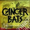 Cancer Bats - Bears, Mayors, Scraps & Bones cd