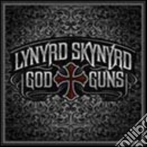 Lynyrd Skynyrd - God & Guns cd musicale di Skynyrd Lynyrd