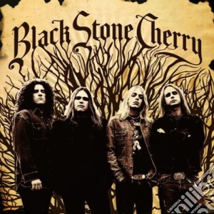 Black Stone Cherry - Black Stone Cherry cd musicale di BLACK STONE CHERRY