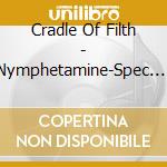 Cradle Of Filth - Nymphetamine-Spec. Edition-(2 Cd) cd musicale di CRADLE OF FILTH