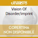 Vision Of Disorder/imprint cd