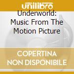 Underworld: Music From The Motion Picture cd musicale di O.S.T.