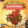 Roadrunner Records - The Heart Of cd