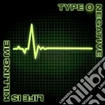 Type O Negative - Life Is Killing Me cd