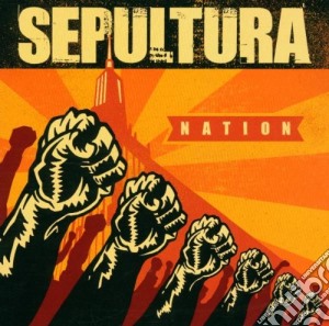 Sepultura - Nation cd musicale di SEPULTURA