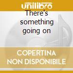 There's something going on cd musicale di BABYBIRD