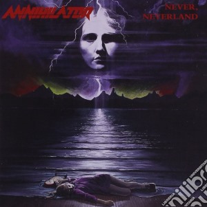 Annihilator - Never Neverland cd musicale di ANNIHILATOR