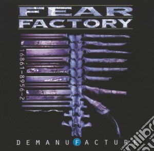 Fear Factory - Demanufacture cd musicale di Factory Fear