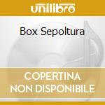 Box Sepoltura cd