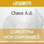 Chaos A.d. cd musicale di SEPULTURA