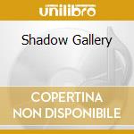 Shadow Gallery cd