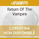 Return Of The Vampire cd