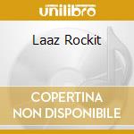 Laaz Rockit cd musicale di NOTHINGS S.