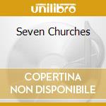 Seven Churches cd