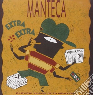 Manteca - Extra Extra cd musicale di Manteca