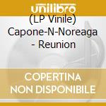 (LP Vinile) Capone-N-Noreaga - Reunion vinile