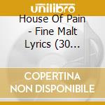 House Of Pain - Fine Malt Lyrics (30 Years) cd