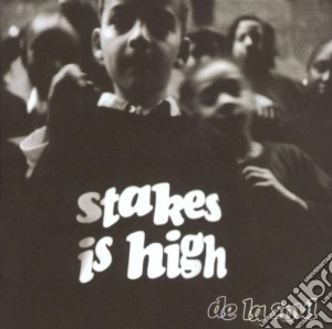 De La Soul - Stakes Is High cd musicale di De La Soul