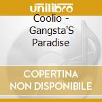 Coolio - Gangsta'S Paradise cd